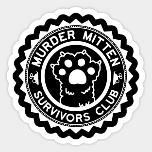 Murder Mittens - White Text Sticker